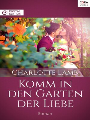 cover image of Komm in den Garten der Liebe